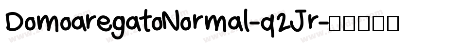 DomoaregatoNormal-q2Jr字体转换