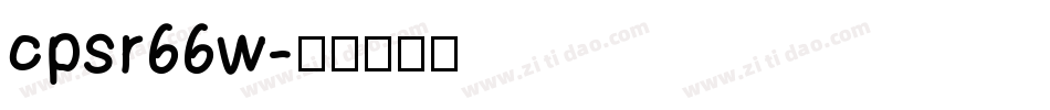 cpsr66w字体转换