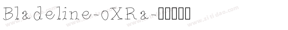 Bladeline-oXRa字体转换