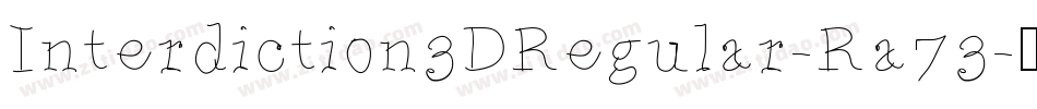 Interdiction3DRegular-Ra73字体转换