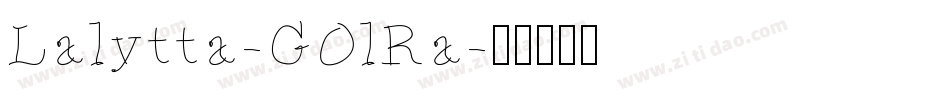 Lalytta-GOlRa字体转换