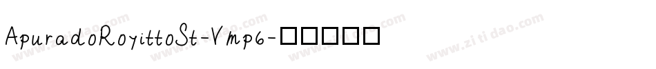 ApuradoRoyittoSt-Vmp6字体转换