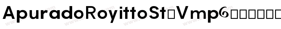 ApuradoRoyittoSt-Vmp6字体转换