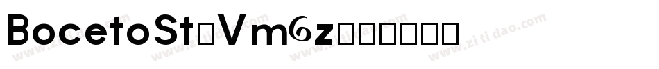 BocetoSt-Vm6z字体转换