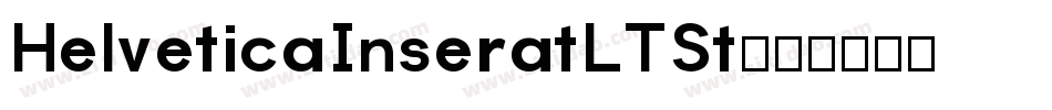HelveticaInseratLTSt字体转换