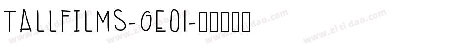 TallFilms-gE01字体转换