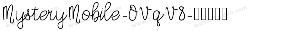 MysteryMobile-OVqV8字体转换
