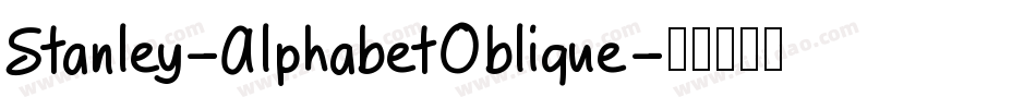 Stanley-AlphabetOblique字体转换
