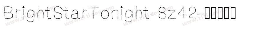 BrightStarTonight-8z42字体转换