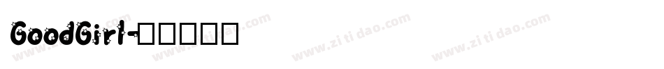 GoodGirl字体转换