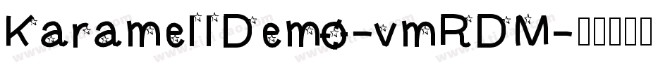 KaramellDemo-vmRDM字体转换