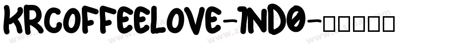 KrCoffeeLove-1nd0字体转换