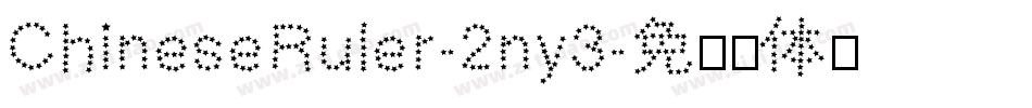 ChineseRuler-2ny3字体转换