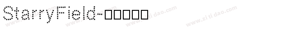 StarryField字体转换