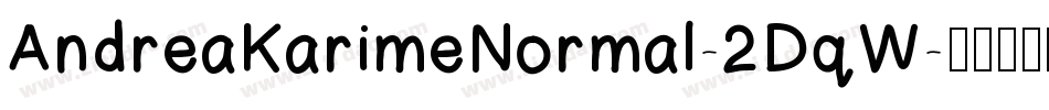 AndreaKarimeNormal-2DqW字体转换