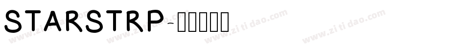 STARSTRP字体转换