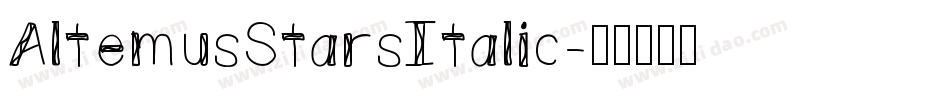 AltemusStarsItalic字体转换