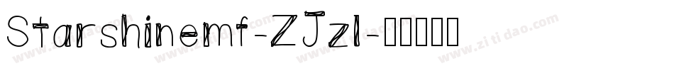 Starshinemf-ZJzl字体转换
