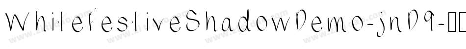 WhiteFestiveShadowDemo-jnD9字体转换