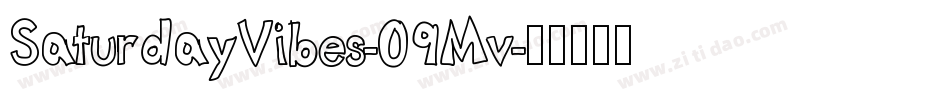 SaturdayVibes-09Mv字体转换