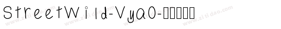 StreetWild-Vya0字体转换