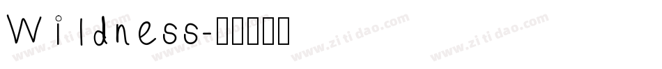 Wildness字体转换