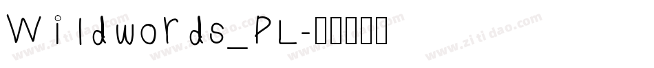 Wildwords_PL字体转换