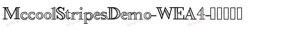 MccoolStripesDemo-WEA4字体转换