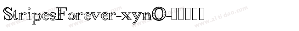 StripesForever-xynO字体转换