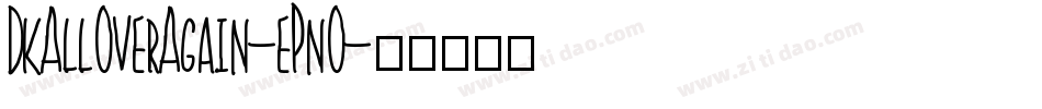 DkAllOverAgain-ePnO字体转换