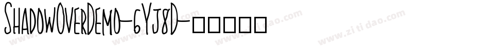 ShadowOverDemo-6Yj8D字体转换