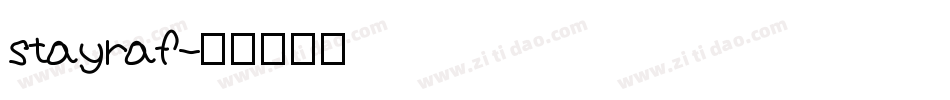 stayraf字体转换