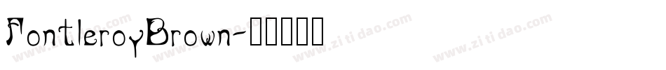 FontleroyBrown字体转换