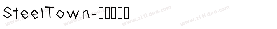 SteelTown字体转换