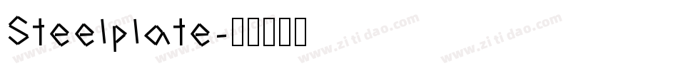 Steelplate字体转换