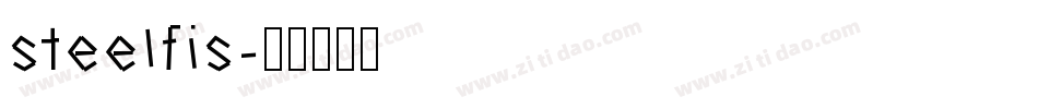 steelfis字体转换
