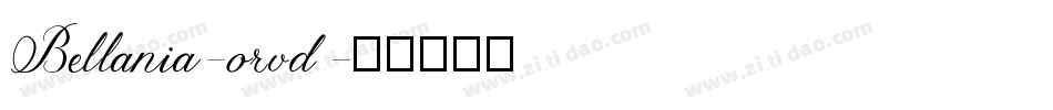 Bellania-orvd字体转换