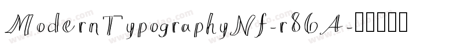 ModernTypographyNf-r86A字体转换