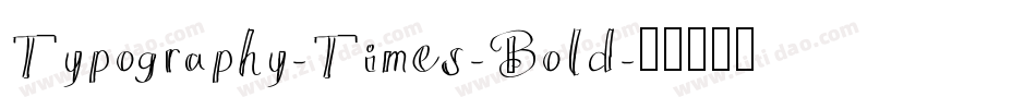 Typography-Times-Bold字体转换