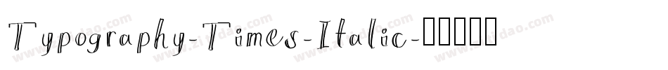Typography-Times-Italic字体转换