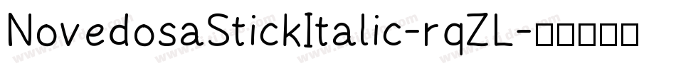 NovedosaStickItalic-rqZL字体转换