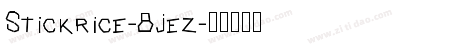 Stickrice-8jez字体转换
