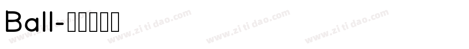 Ball字体转换