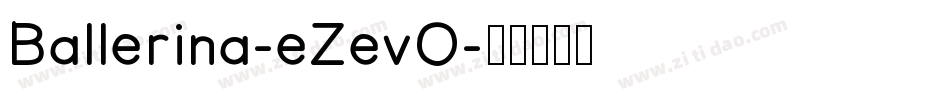 Ballerina-eZevO字体转换
