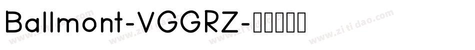 Ballmont-VGGRZ字体转换