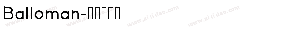 Balloman字体转换