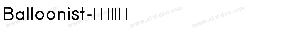 Balloonist字体转换