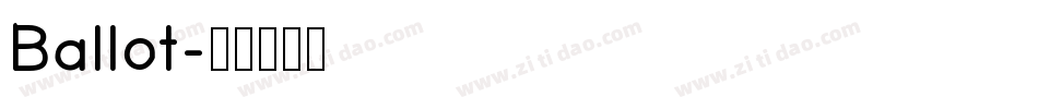 Ballot字体转换