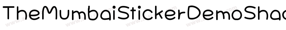 TheMumbaiStickerDemoShadowOutline-2w28字体转换