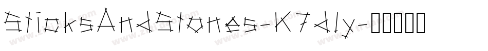 SticksAndStones-K7dly字体转换